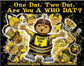 One Dat, Two Dat Are You a Who Dat?