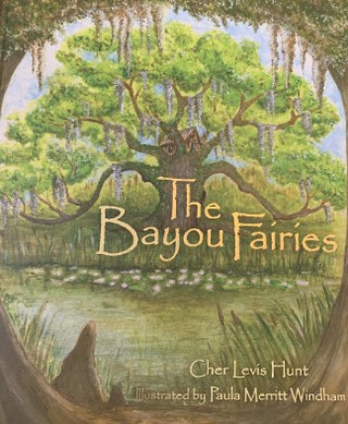 The Bayou Fairies